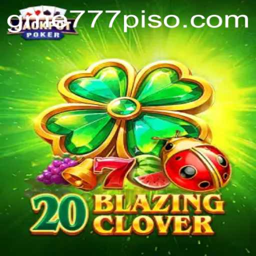 Unveiling 20BlazingClover: The Exciting New Game Capturing Popular Attention