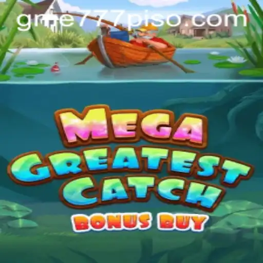 Dive into the Exciting World of MegaGreatestCatchBonusBuy: A Complete Guide